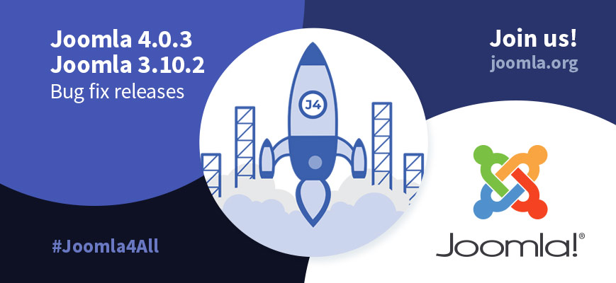 Joomla! 4.0.3 and 3.10.2 bug fix release