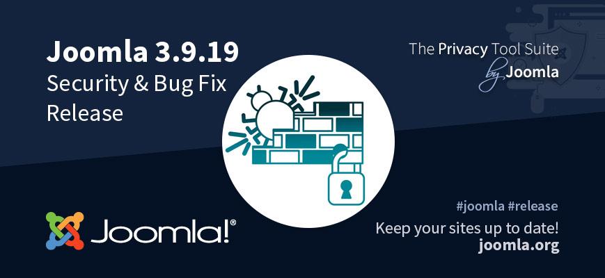 Joomla! 3.9.19 security and bug fix release